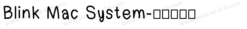 Blink Mac System字体转换